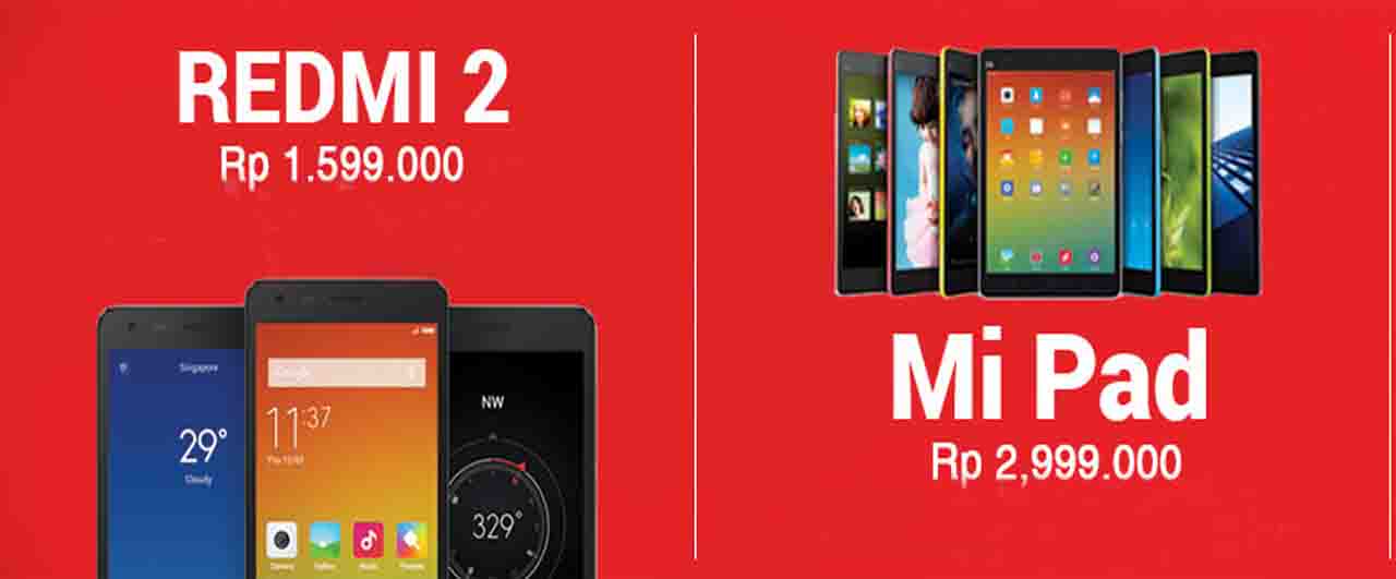 Beli-Xiaomi-Redmi-2-Gratis-Mi-Pad-Hadir-Di-Indonesia-Mau1